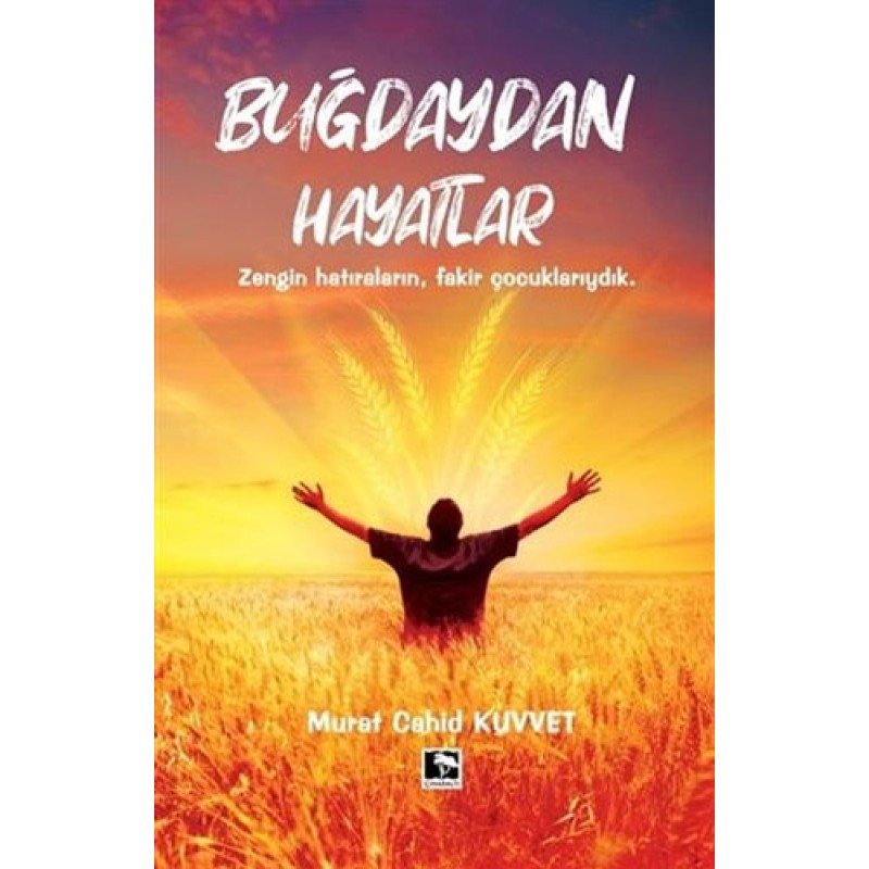 Buğdaydan Hayatlar Buğdaydan Hayatlar