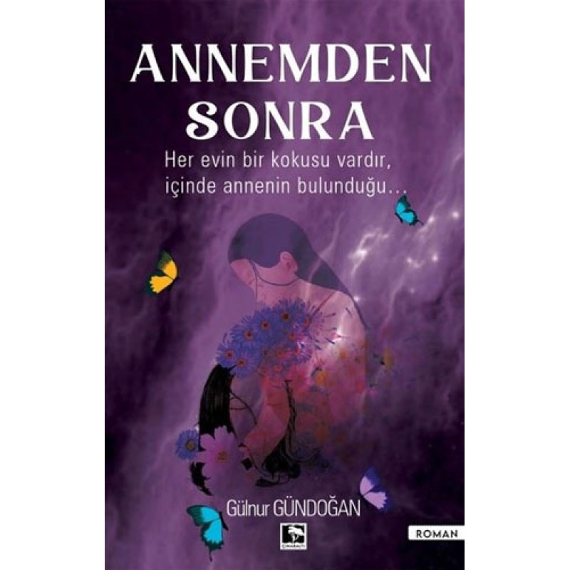 Annemden Sonra Annemden Sonra