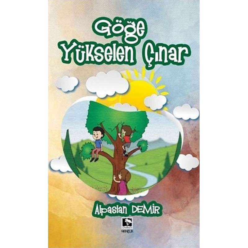 Göğe Yükselen Çınar