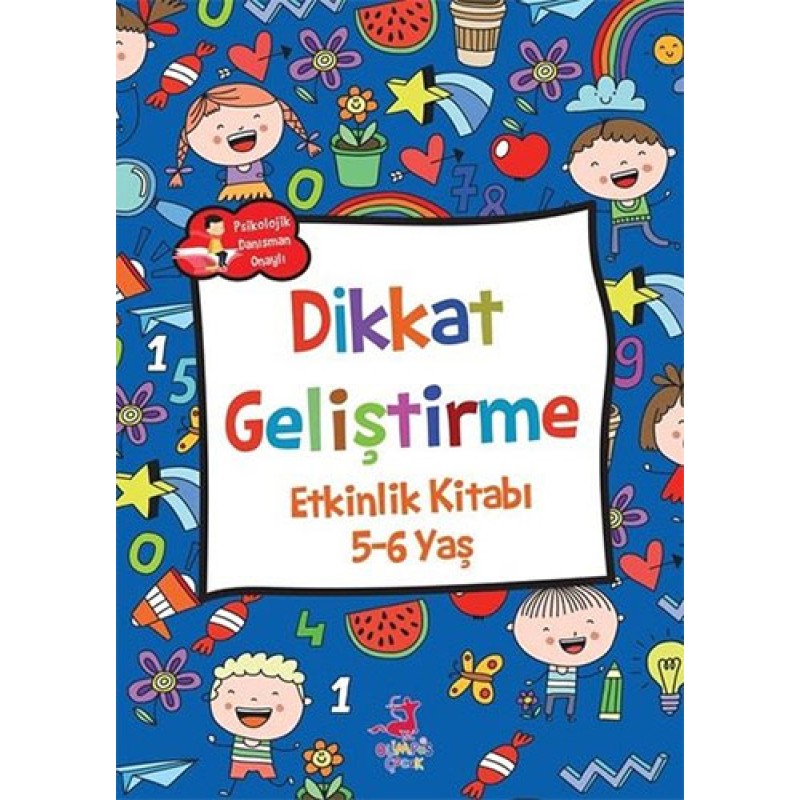Dikkat Geliştirme - Etkinlik Kitabı (5-6 Yaş) Dikkat Geliştirme - Etkinlik Kitabı (5-6 Yaş)