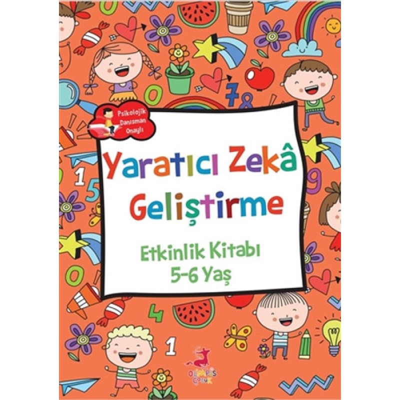 Yaratıcı Zeka Geliştirme - Etkinlik Kitabı (5-6 Yaş) Yaratıcı Zeka Geliştirme - Etkinlik Kitabı (5-6 Yaş)