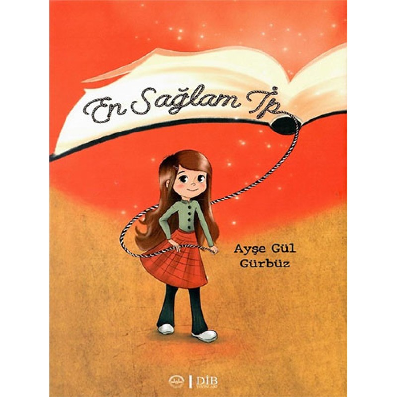 En Sağlam İp (Ciltli)