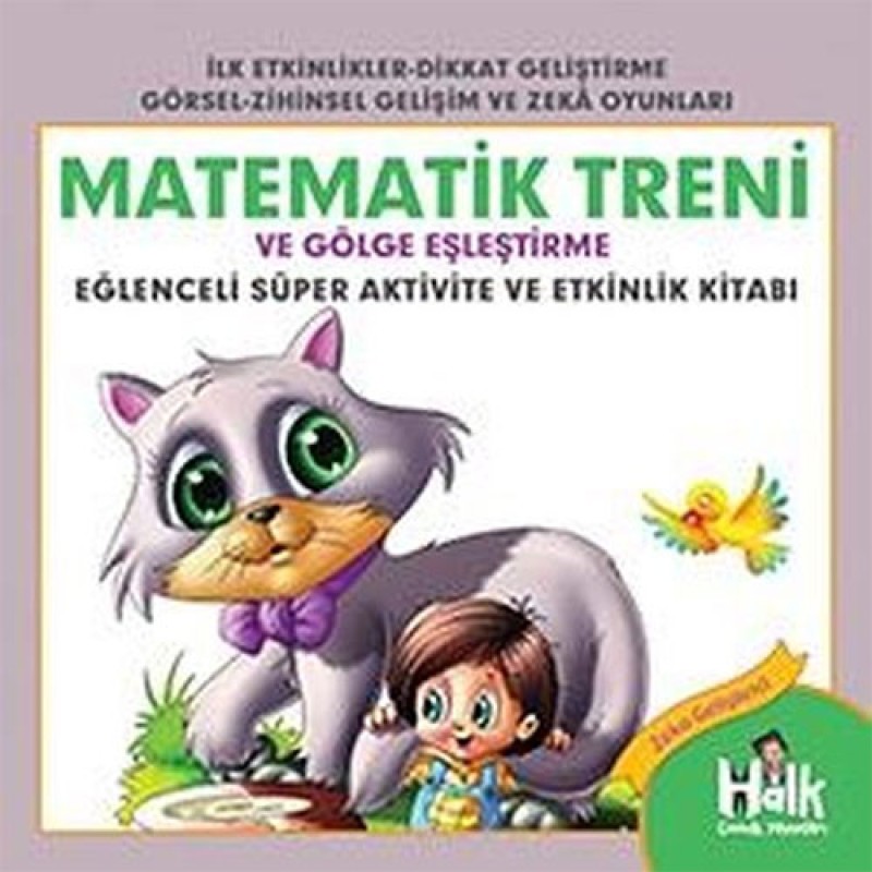 Matematik Treni ve Gölge Eşleştirme
