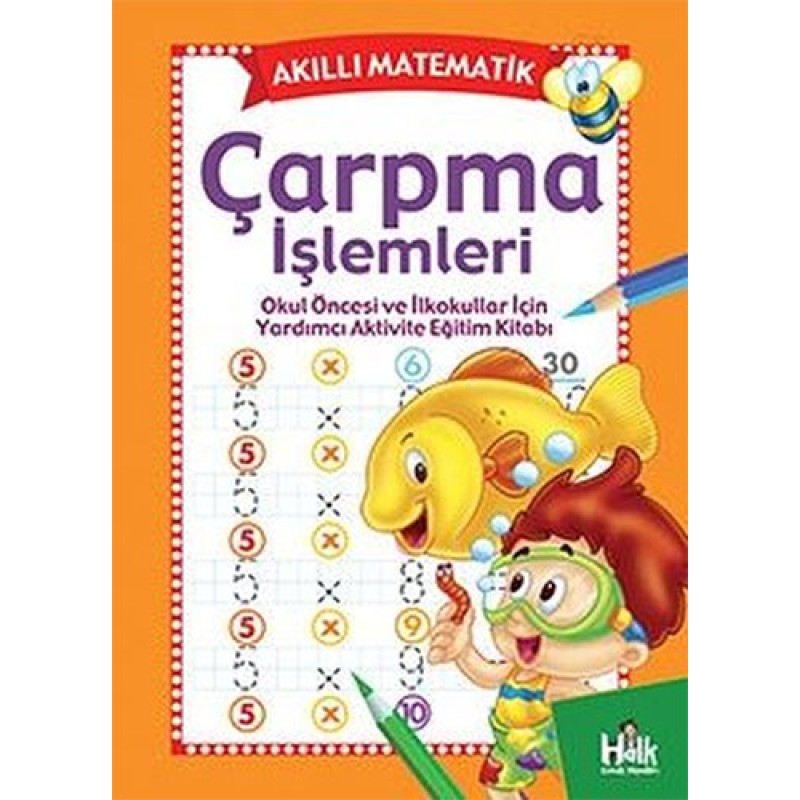 Akıllı Matematik - Çarpma İşlemleri Akıllı Matematik - Çarpma İşlemleri