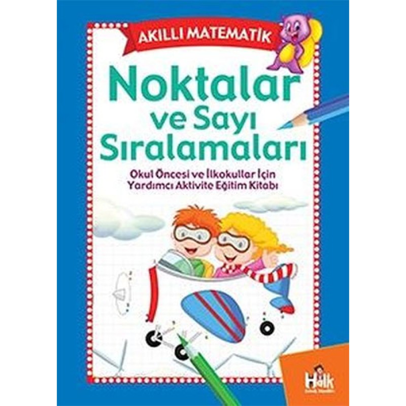 Akıllı Matematik - Noktalar ve Sayı Sıralamaları Akıllı Matematik - Noktalar ve Sayı Sıralamaları