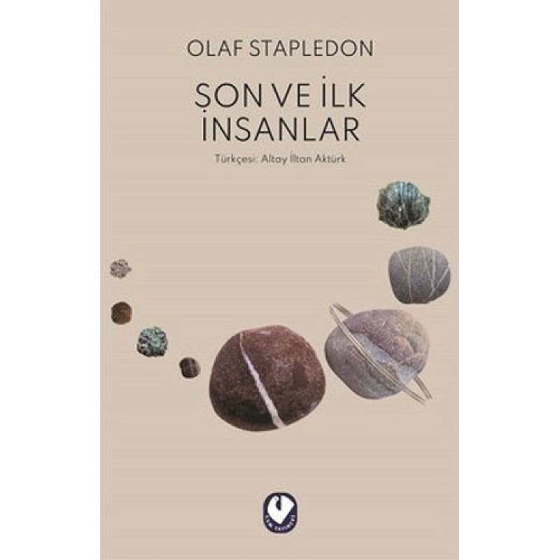 Son ve İlk İnsanlar