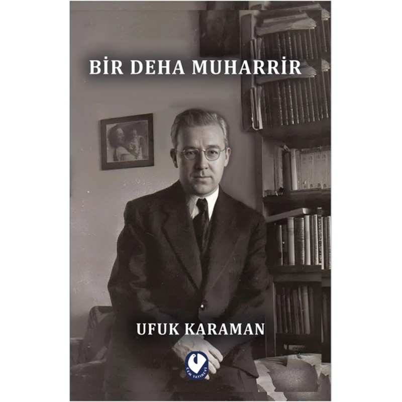 Bir Deha Muharrir Bir Deha Muharrir