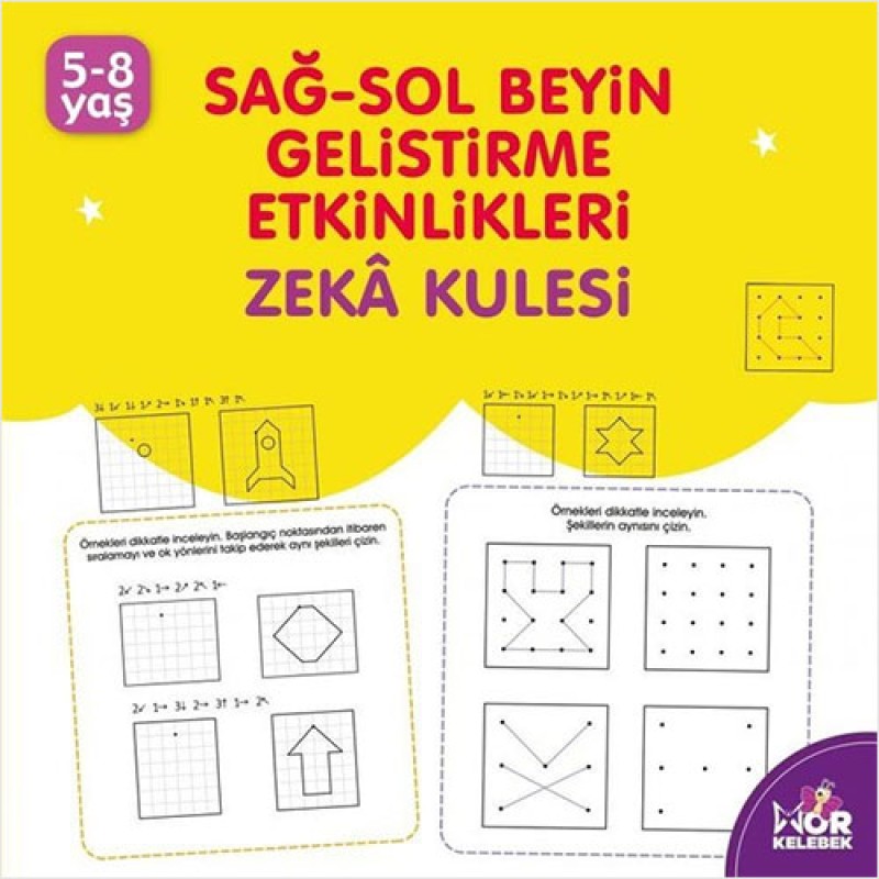 Sağ-Sol Beyin Geliştirme Etkinlikleri: Zeka Kulesi Sağ-Sol Beyin Geliştirme Etkinlikleri: Zeka Kulesi