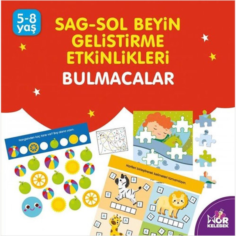 Sağ-Sol Beyin Geliştirme Etkinlikleri: Bulmacalar Sağ-Sol Beyin Geliştirme Etkinlikleri: Bulmacalar