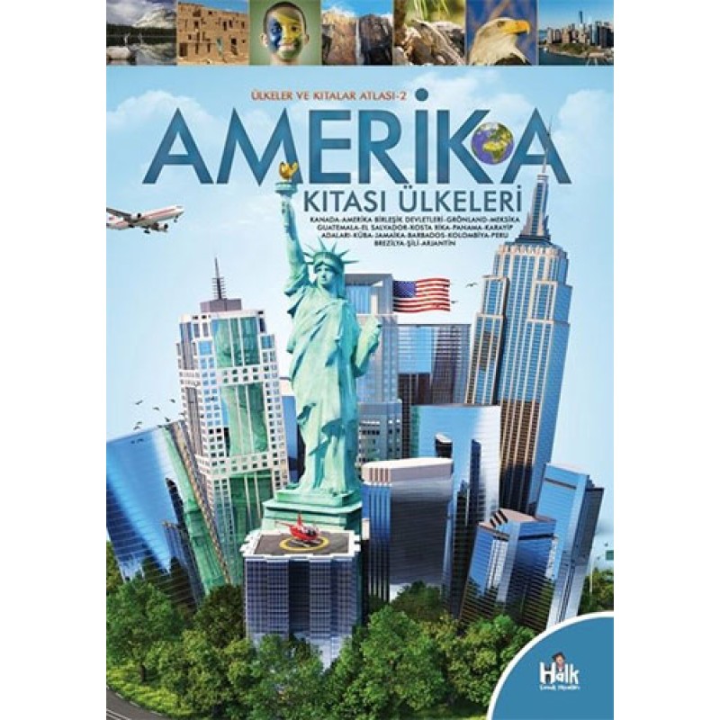 Ülkeler ve Kıtalar Atlası 2 - Amerika Kıtası Ülkeleri