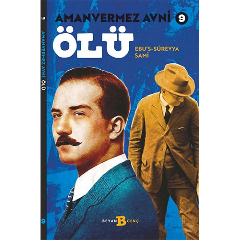 Amanvermez Avni 9 - Ölü