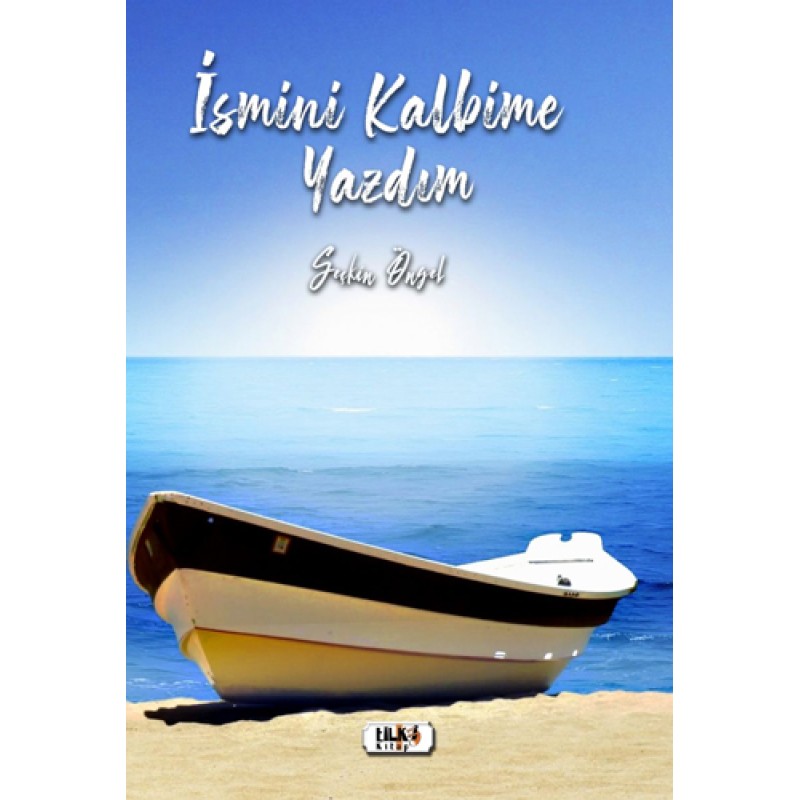İsmini Kalbime Yazdım İsmini Kalbime Yazdım