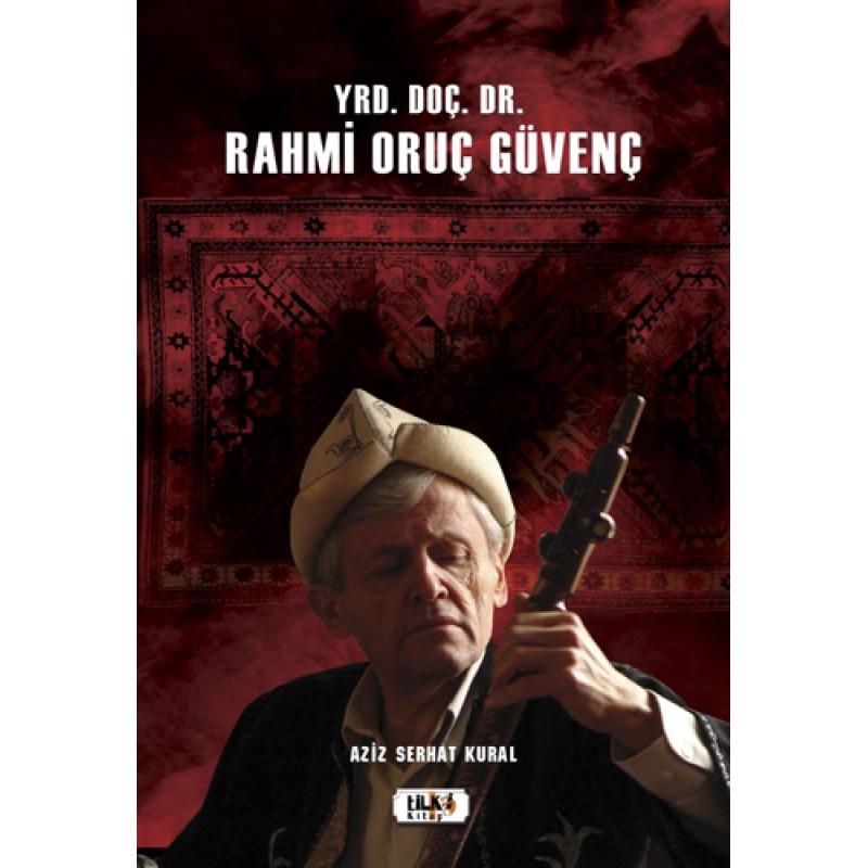 Yrd. Doç. Dr. Rahmi Oruç Güvenç Yrd. Doç. Dr. Rahmi Oruç Güvenç