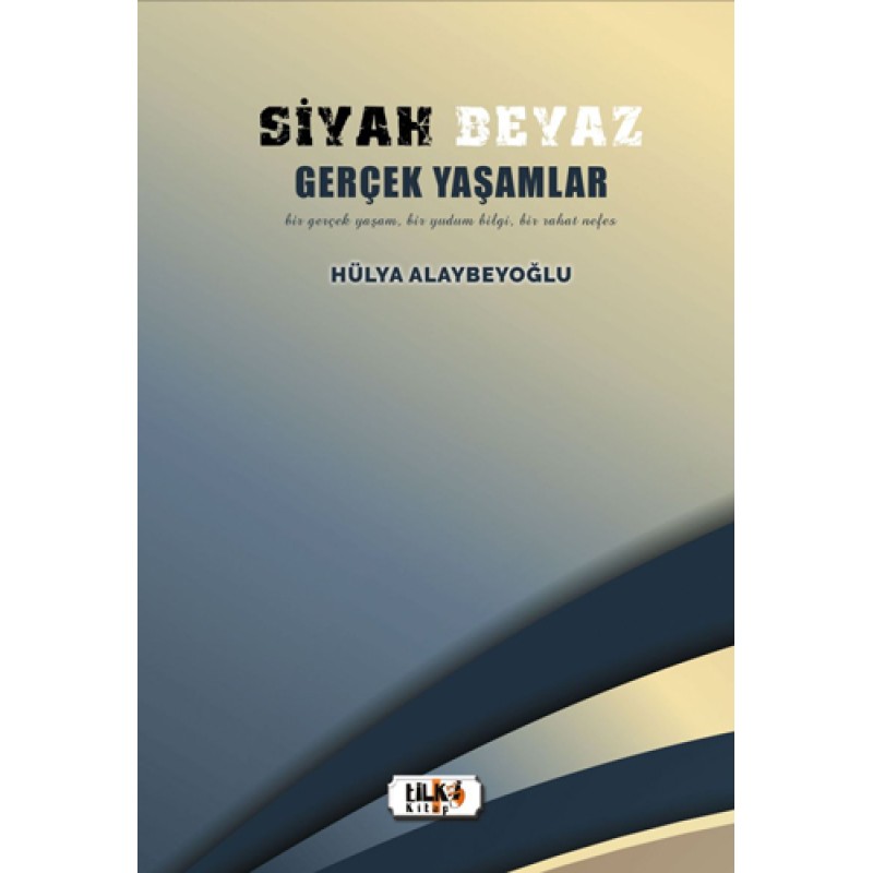 Siyah Beyaz Gerçek Yaşamlar Siyah Beyaz Gerçek Yaşamlar