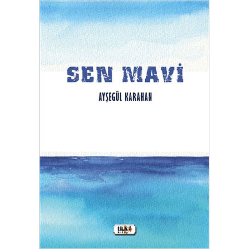 Sen Mavi Sen Mavi