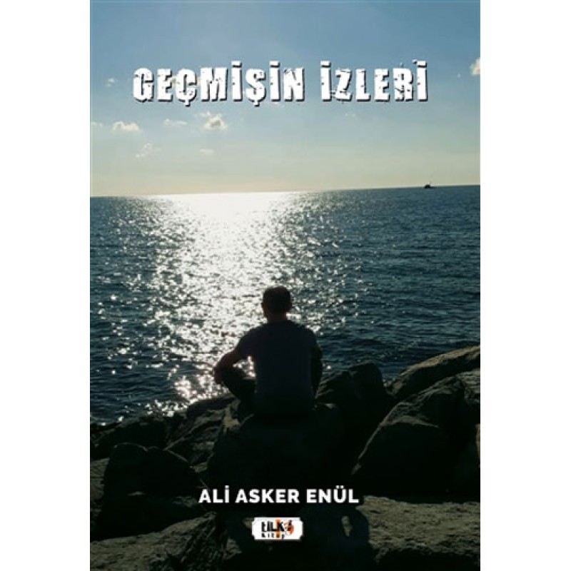 Geçmişin İzleri