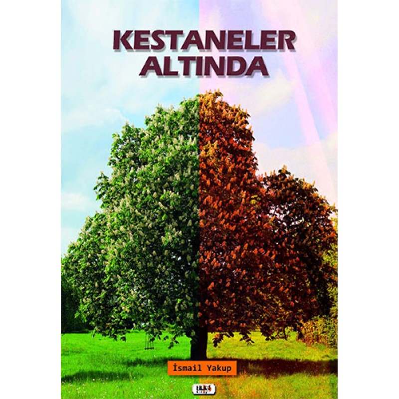 Kestaneler Altında Kestaneler Altında