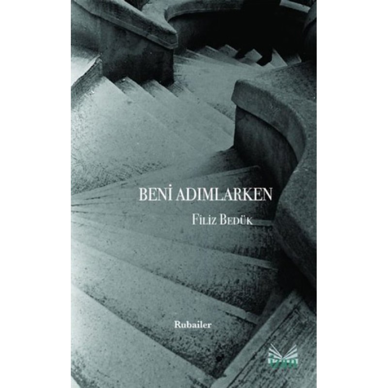 Beni Adımlarken - Rubailer Beni Adımlarken - Rubailer
