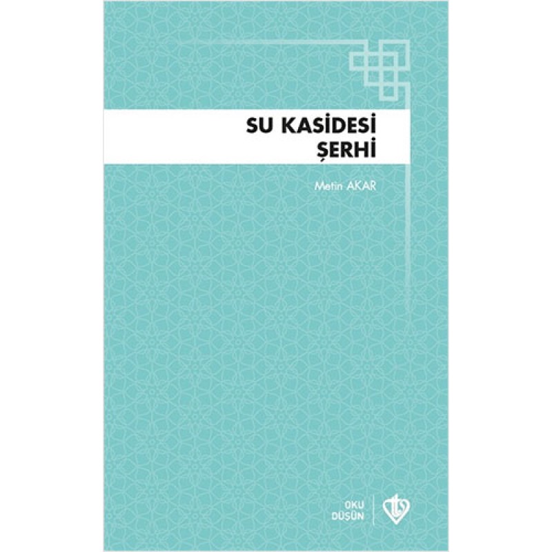 Su Kasidesi Şerhi Su Kasidesi Şerhi