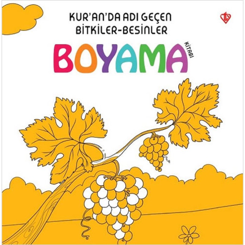 Kur'an'da Adı Geçen Bitkiler-Besinler Boyama Kitabı Kur'an'da Adı Geçen Bitkiler-Besinler Boyama Kitabı