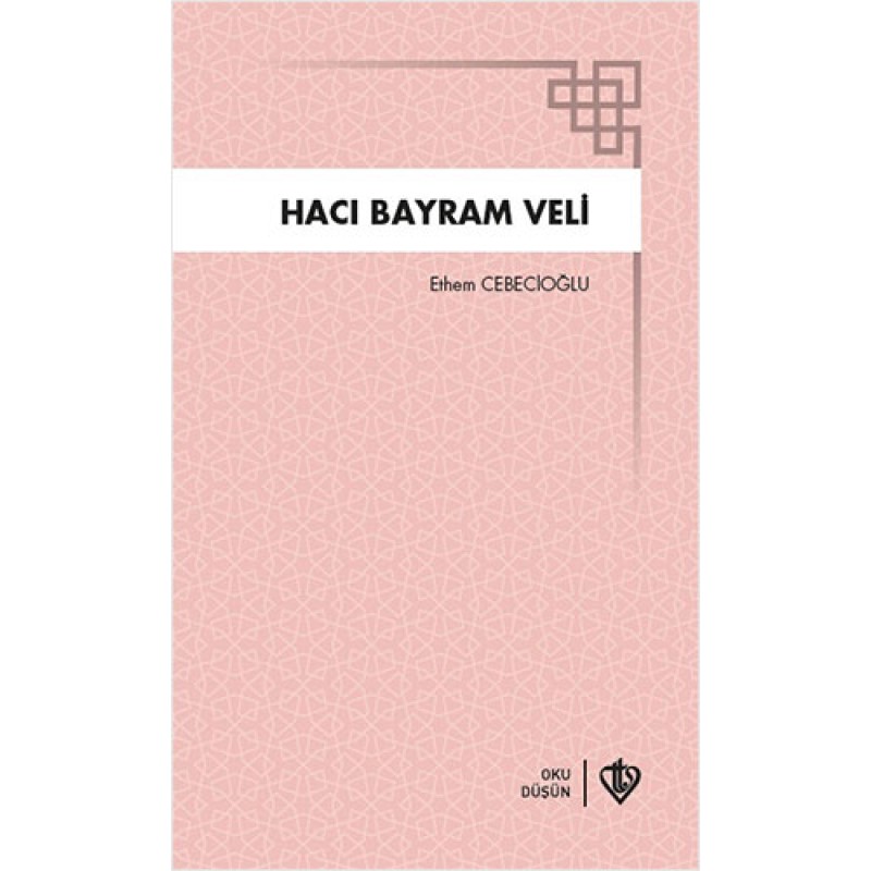 Hacı Bayram Veli Hacı Bayram Veli