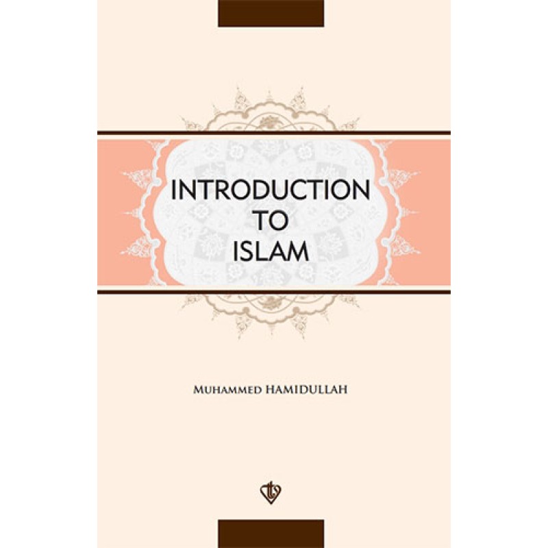 Introductıon To Islam Introductıon To Islam