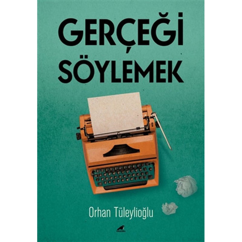 Gerçeği Söylemek Gerçeği Söylemek