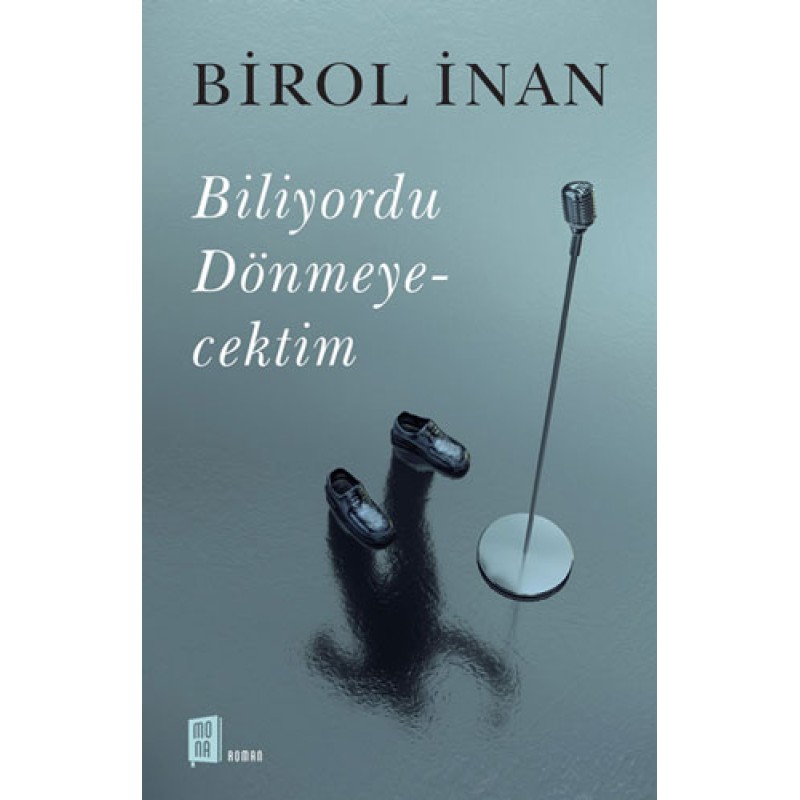 Biliyordu Dönmeyecektim Biliyordu Dönmeyecektim