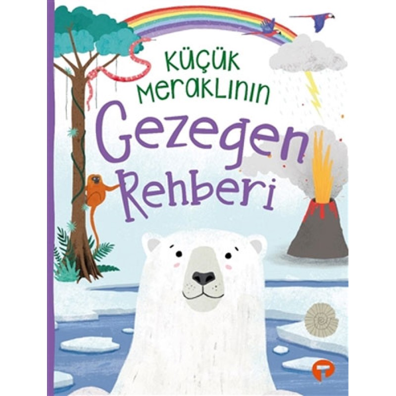 Küçük Meraklının Gezegen Rehberi Küçük Meraklının Gezegen Rehberi