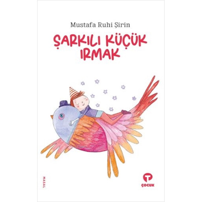 Şarkılı Küçük Irmak Şarkılı Küçük Irmak