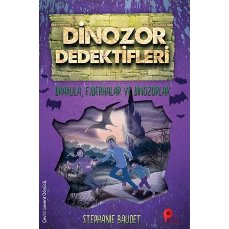 Dinozor Dedektifleri - Drakula, Ejderhalar ve Dinozorlar Dinozor Dedektifleri - Drakula, Ejderhalar ve Dinozorlar