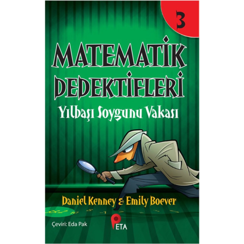 Matematik Dedektifleri 3 - Yılbaşı Soygunu Vakası Matematik Dedektifleri 3 - Yılbaşı Soygunu Vakası