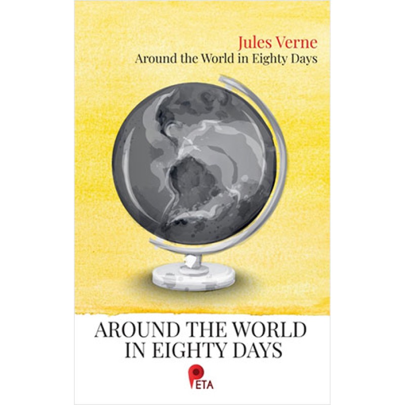 Around The World In Eighty Days Around The World In Eighty Days