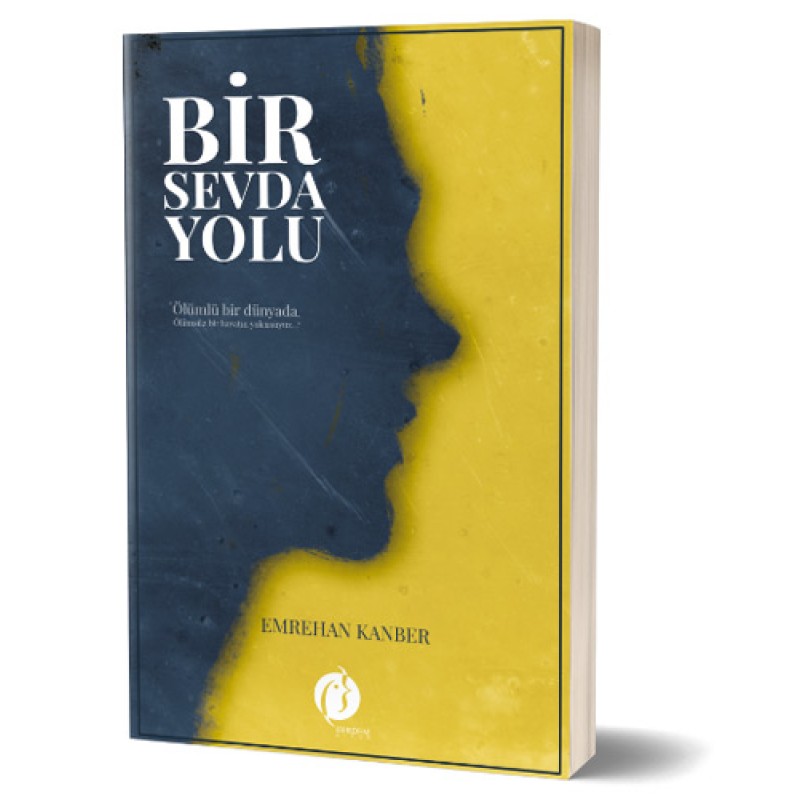 Bir Sevda Yolu Bir Sevda Yolu