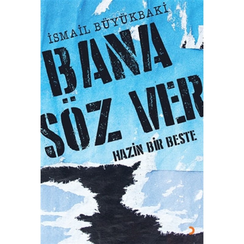 Bana Söz Ver Bana Söz Ver