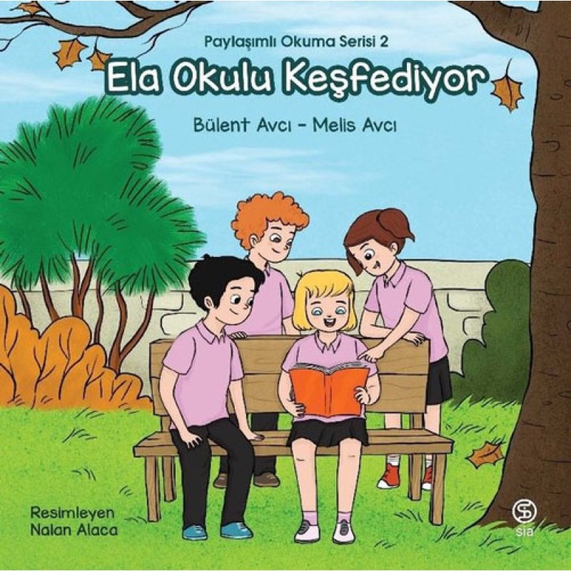 Paylaşımlı Okuma Serisi 2 - Ela Okulu Keşfediyor Paylaşımlı Okuma Serisi 2 - Ela Okulu Keşfediyor
