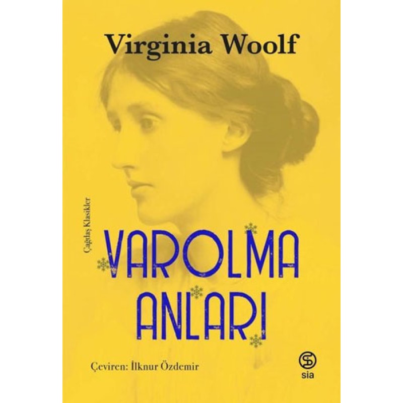 Varolma Anları Varolma Anları
