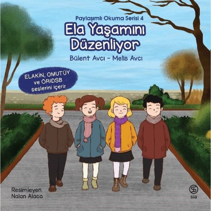 Paylaşımlı Okuma Serisi 4 - Ela Yaşamını Düzenliyor Paylaşımlı Okuma Serisi 4 - Ela Yaşamını Düzenliyor