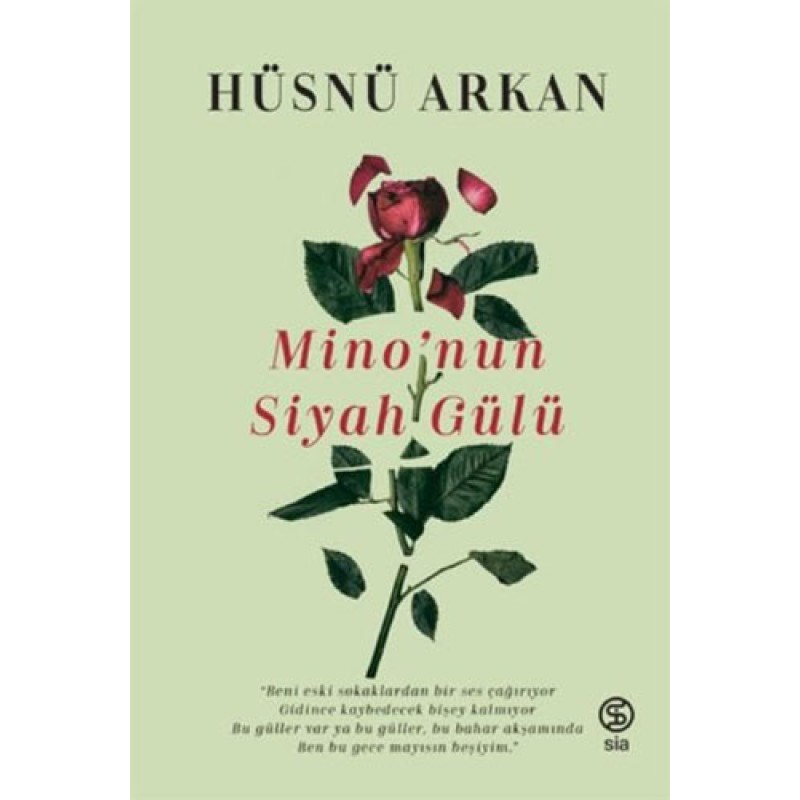 Mino’nun Siyah Gülü Mino’nun Siyah Gülü