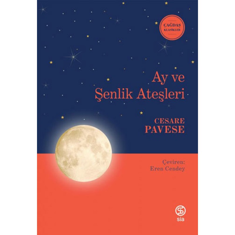 Ay ve Şenlik Ateşleri Ay ve Şenlik Ateşleri