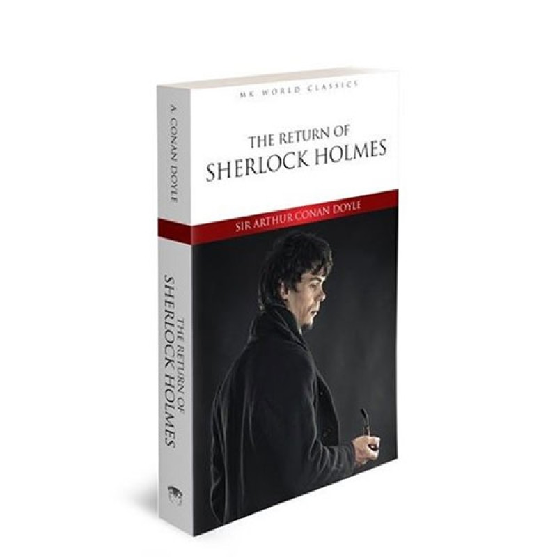 The Return of Sherlock Holmes The Return of Sherlock Holmes