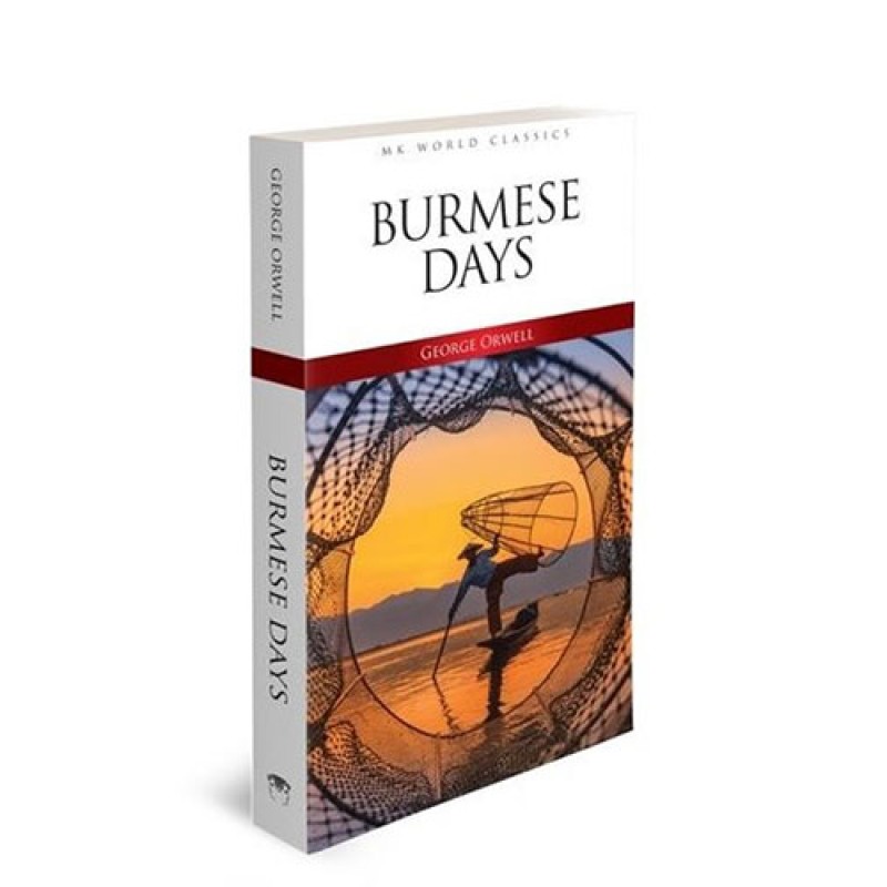 Burmese Days Burmese Days