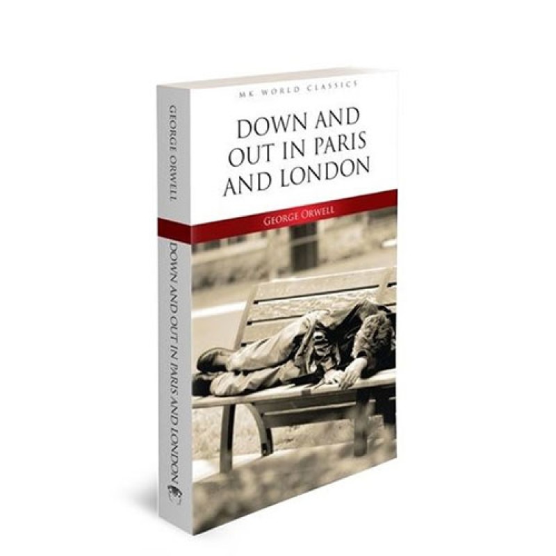 Down And Out In Paris And London