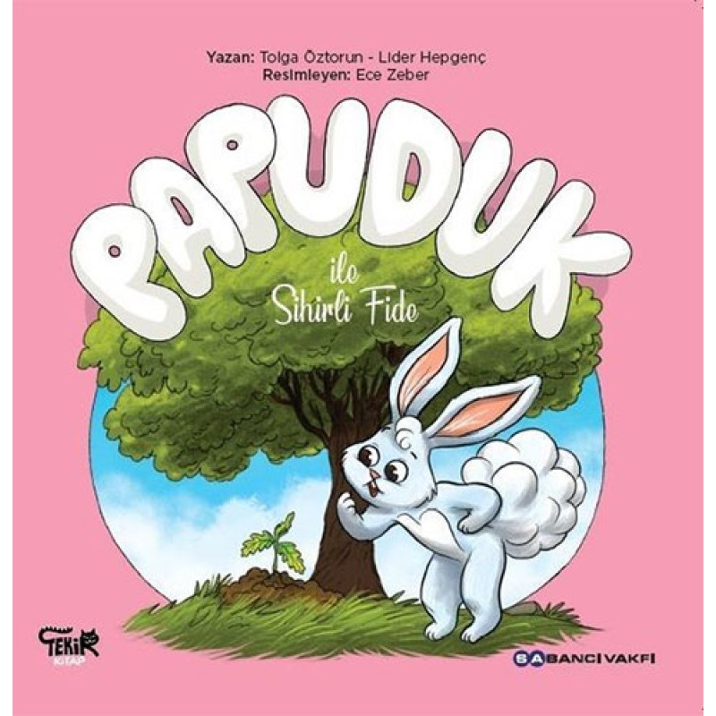 Papuduk ile Sihirli Fide Papuduk ile Sihirli Fide