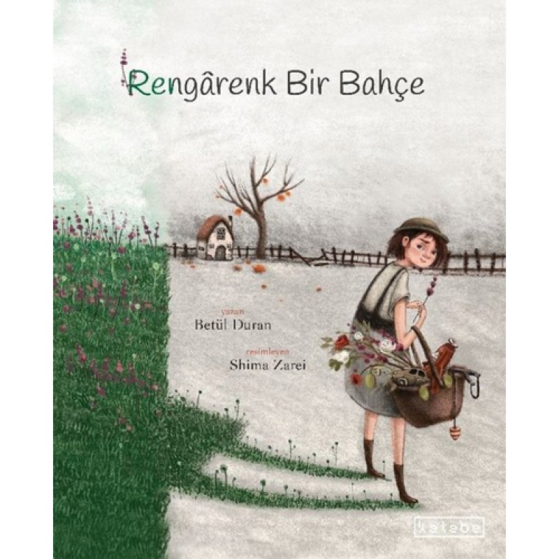Rengarenk Bir Bahçe (Ciltli) Rengarenk Bir Bahçe (Ciltli)
