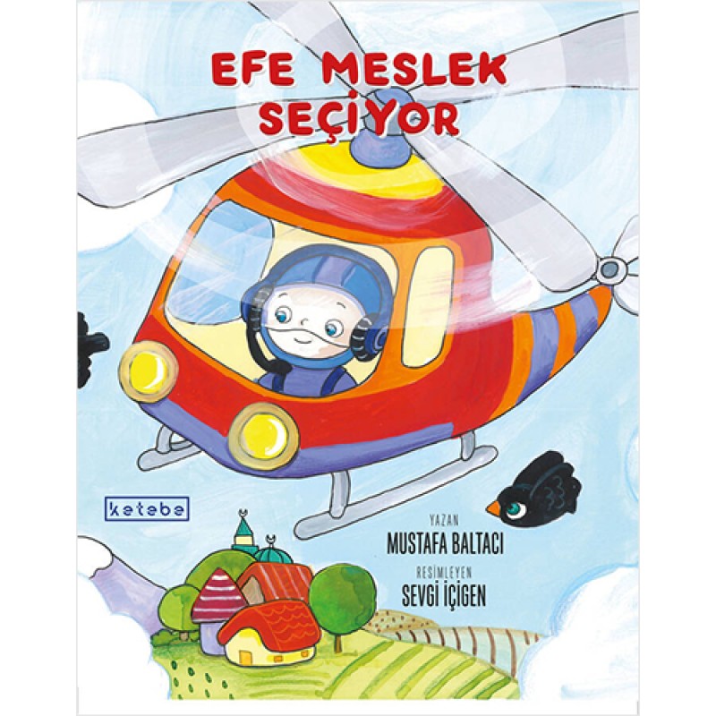 Efe Meslek Seçiyor Efe Meslek Seçiyor