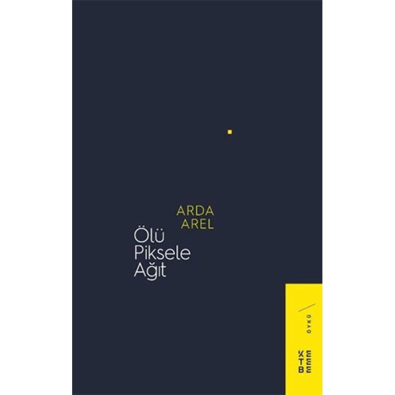 Ölü Piksele Ağıt Ölü Piksele Ağıt