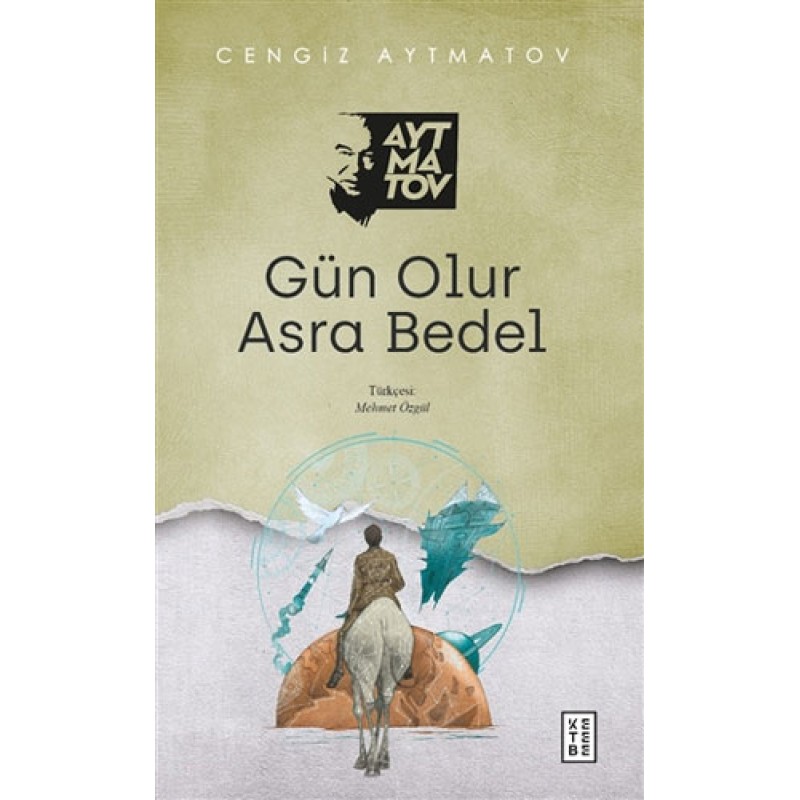 Gün Olur Asra Bedel Gün Olur Asra Bedel