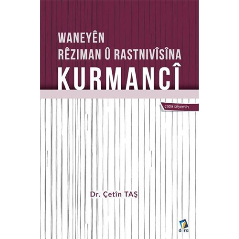Waneyen Reziman u Rastnivisina Kurmanci Waneyen Reziman u Rastnivisina Kurmanci