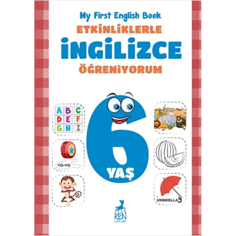 Etkinliklerle İngilizce Öğreniyorum - 6 Yaş Etkinliklerle İngilizce Öğreniyorum - 6 Yaş